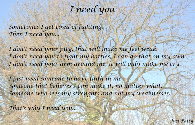 need you